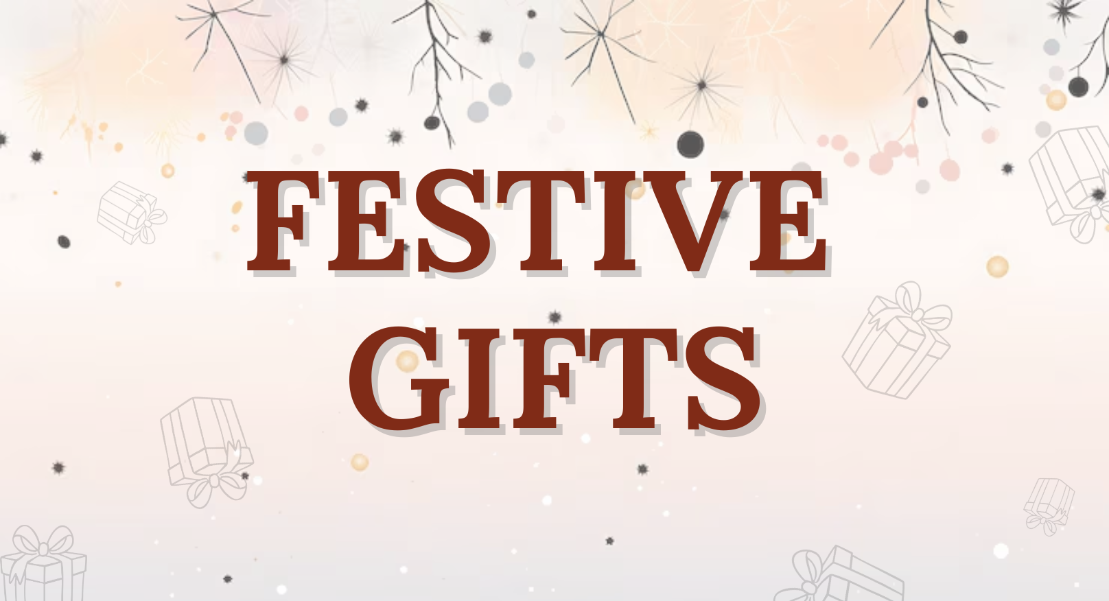 Festivegifts